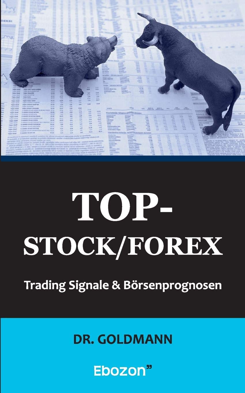 Top-Stock / Forex: Trading Signale & Börsenprognosen Business, Finance & Career