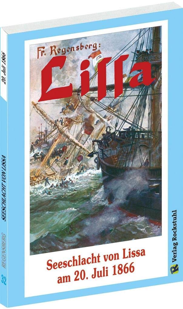 Seeschlacht von Lissa am 20. Juli 1866 Social Sciences