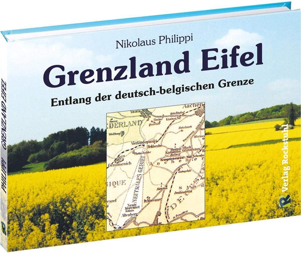 Grenzland Eifel: Entlang der deutsch-belgischen Grenze Leisure, Home & Garden