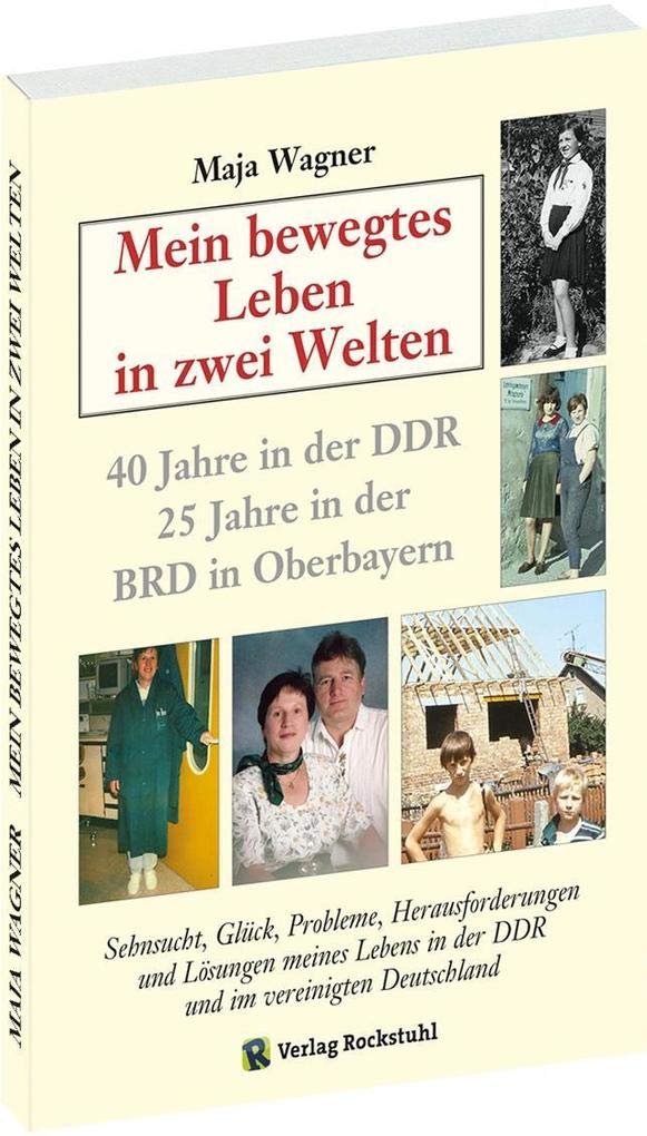 Mein bewegtes Leben in zwei Welten book
