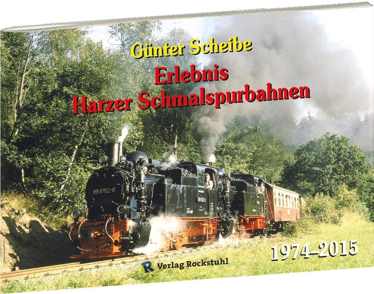 Günter Scheibe - Eisenbahnfotos Leisure, Home & Garden Books