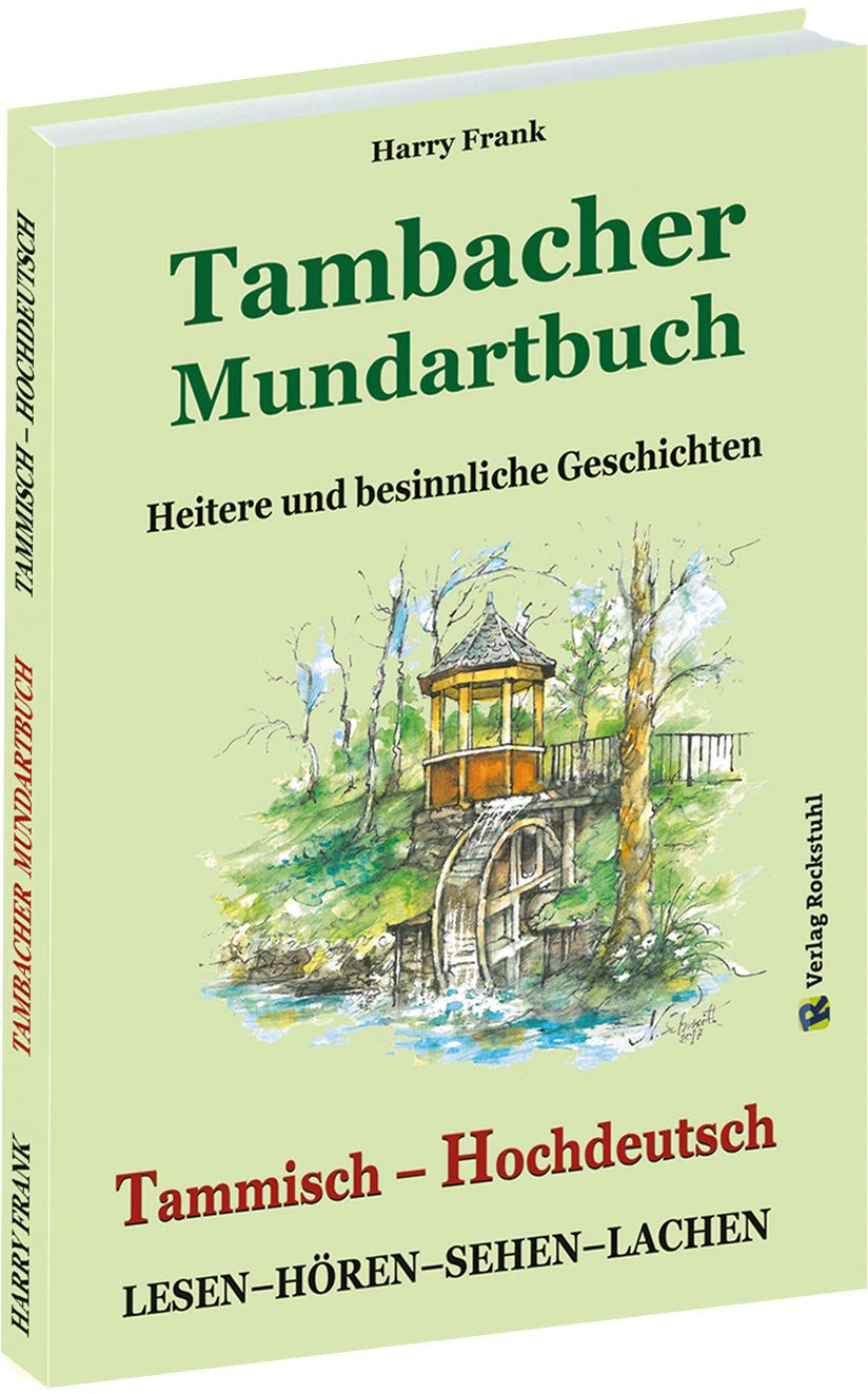 TAMBACHER MUNDARTBUCH - Tammisch - Hochdeutsch Social Sciences