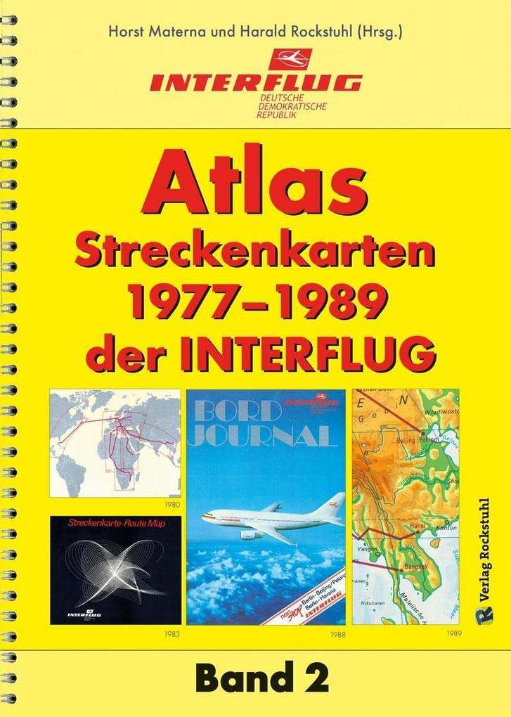 ATLAS Streckenkarten der INTERFLUG 1977-1989 book