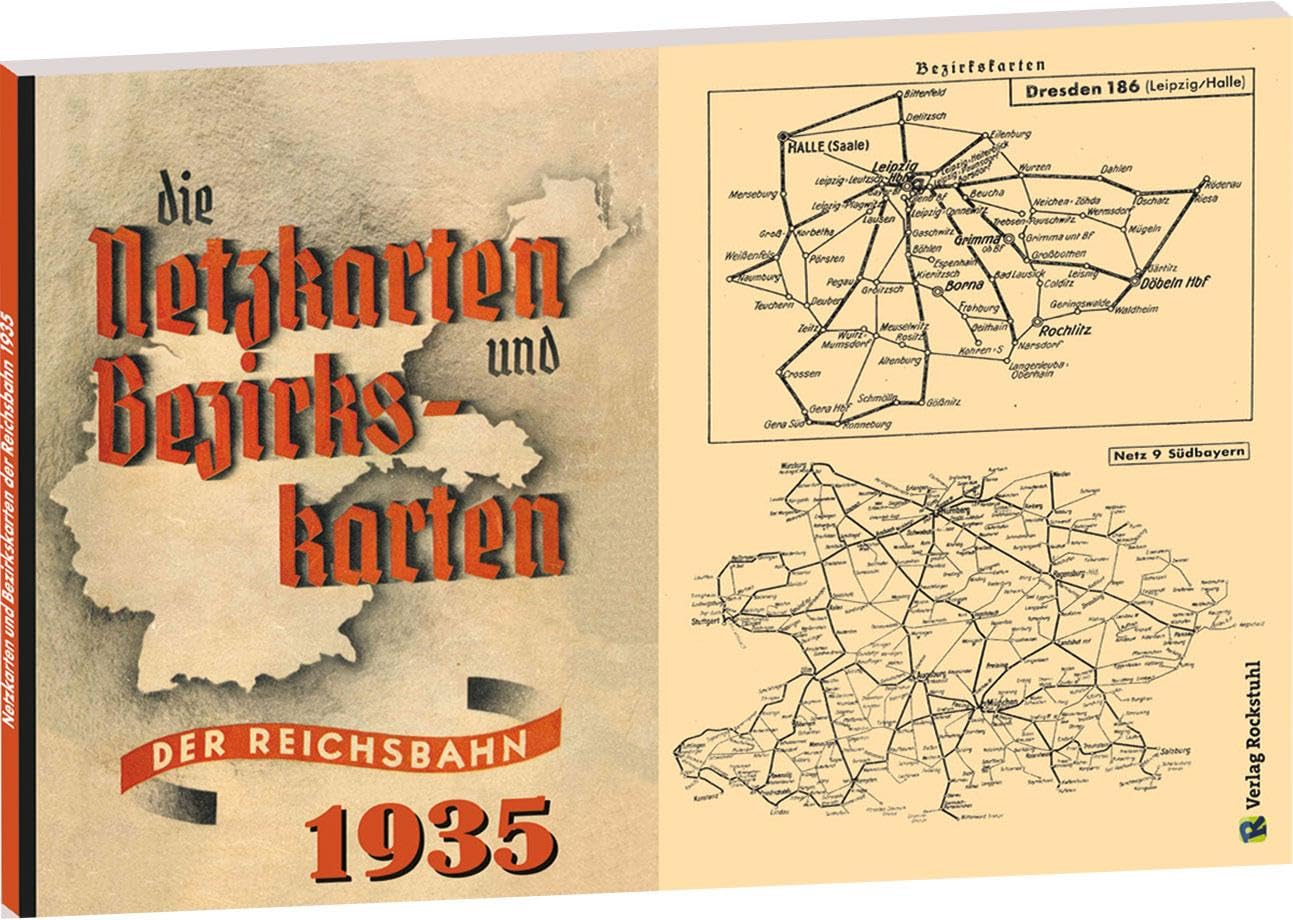 Die Netzkarten und Bezirkskarten der Deutschen Reichsbahn - Gesellschaft (DR-G) 1935 book