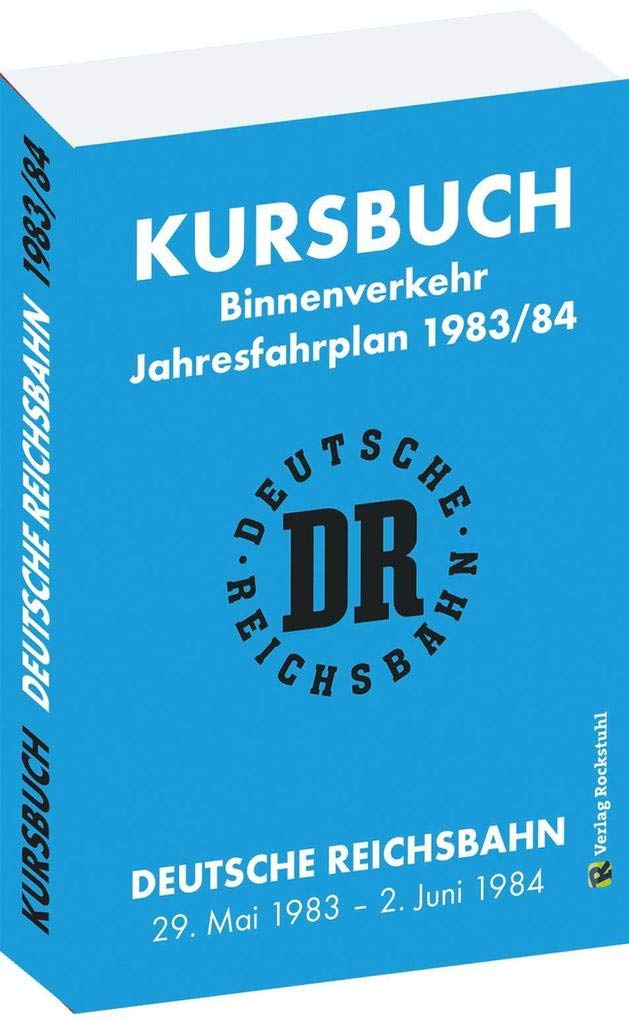 Kursbuch der Deutschen Reichsbahn 1983/1984 book