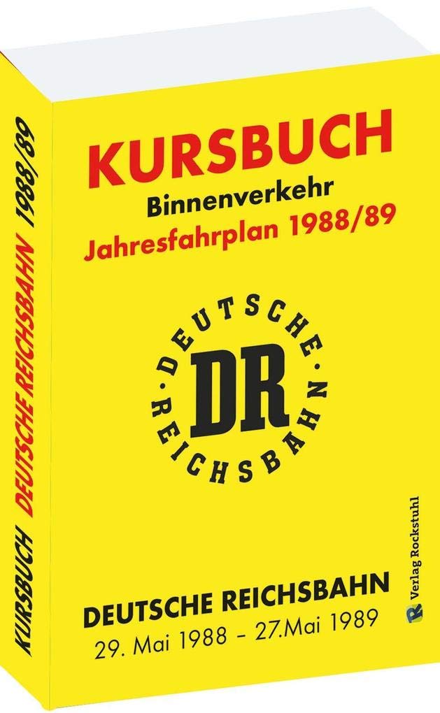 Kursbuch der Deutschen Reichsbahn 1988/89: Jahresfahrplan, gültig vom 29. Mai 1988 bis 27.Mai 1989 Leisure, Home & Garden