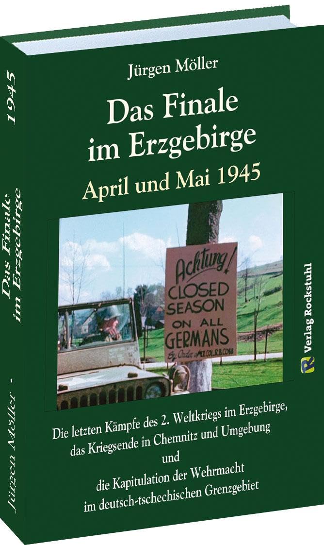 Das Finale im Erzgebirge 1945 Social Sciences