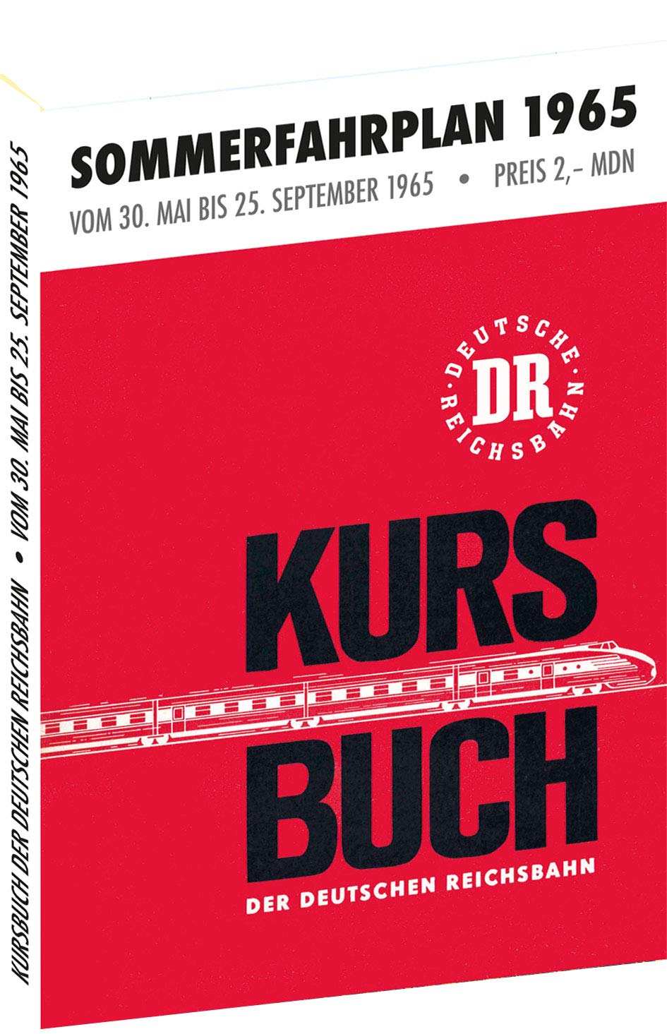Kursbuch der Deutschen Reichsbahn - Sommerfahrplan 1965: Gültig vom 30. Mai bis 25. September 1965 Leisure, Home & Garden