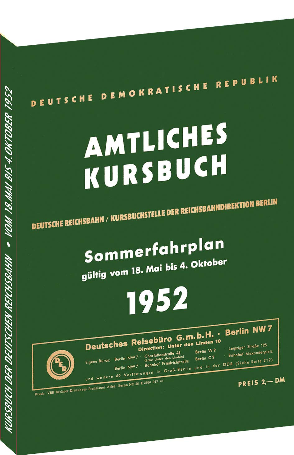 Kursbuch der Deutschen Reichsbahn - Sommerfahrplan 1952 Leisure, Home & Garden