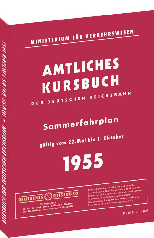 Kursbuch der Deutschen Reichsbahn - Sommerfahrplan 1955 Leisure, Home & Garden