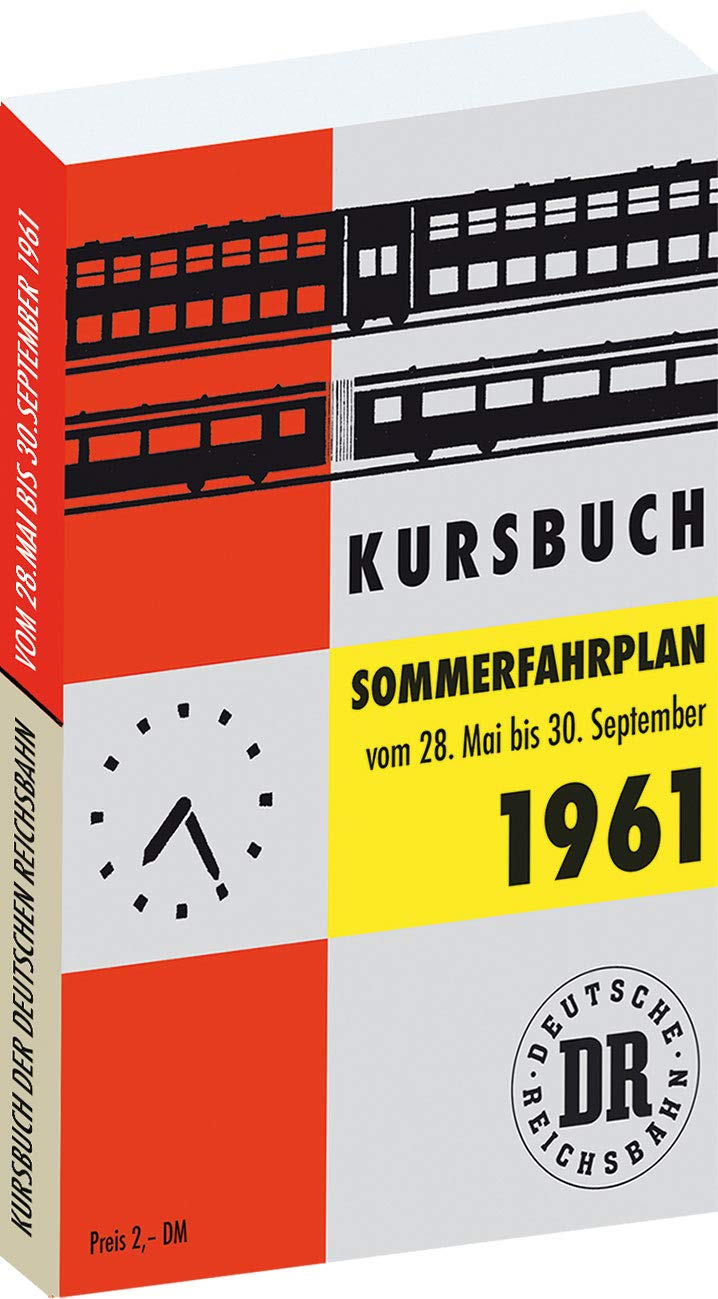 Kursbuch der Deutschen Reichsbahn - Sommerfahrplan 1961 Leisure, Home & Garden