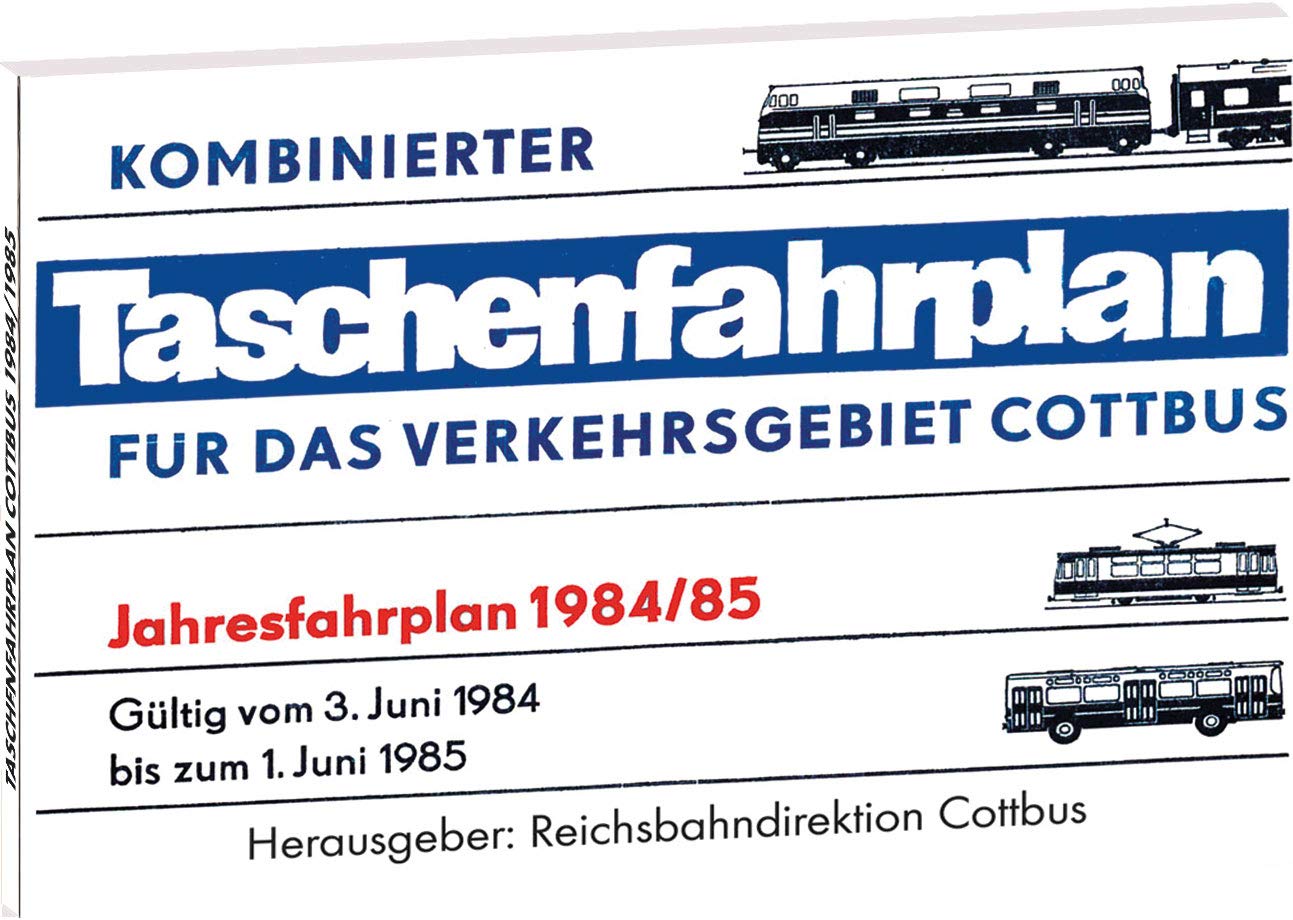 Taschenfahrplan für das Verkehrsgebiet Cottbus - Jahresfahrplan 1984/85 book
