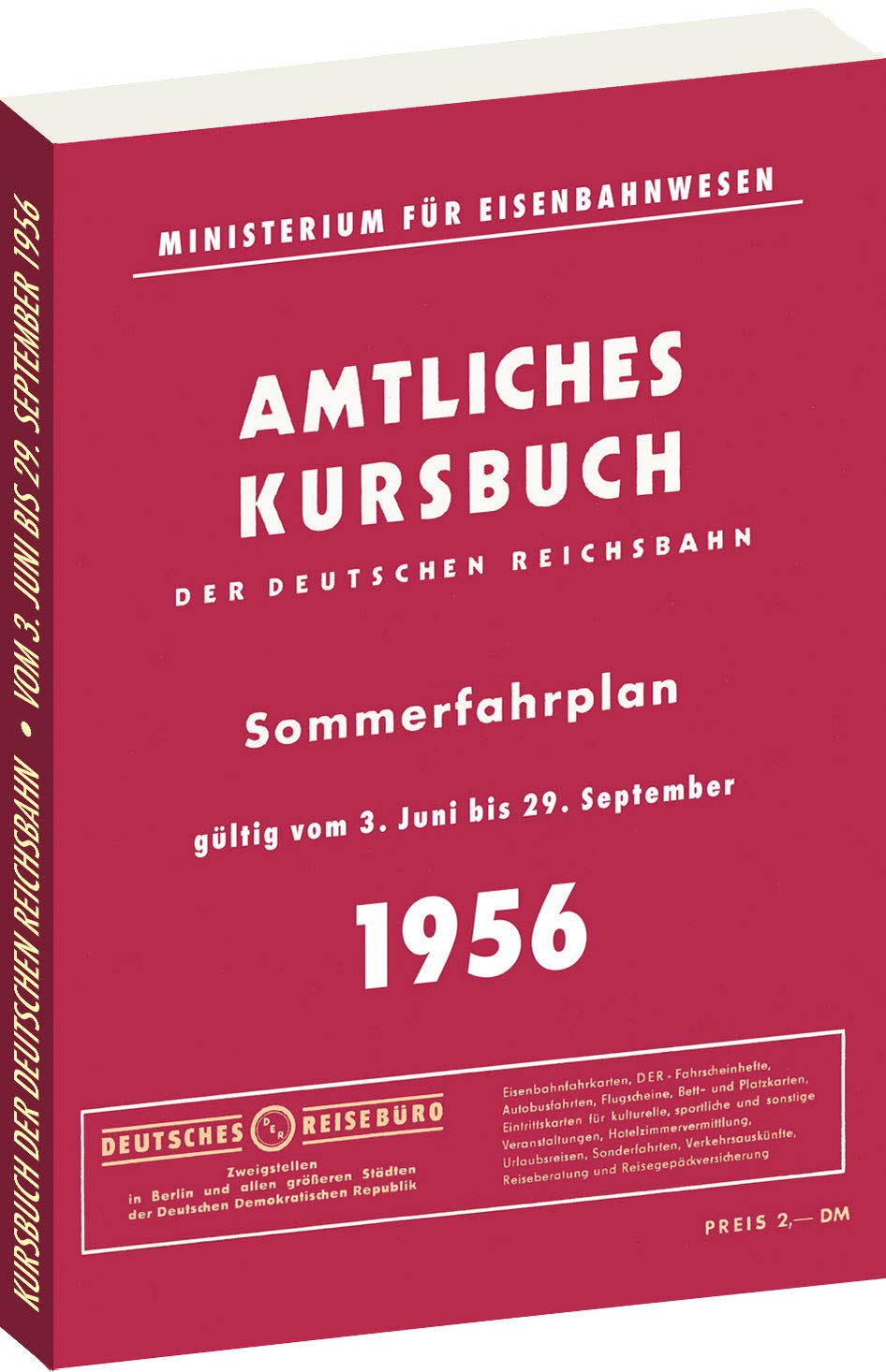 Kursbuch der Deutschen Reichsbahn - Sommerfahrplan 1956 Leisure, Home & Garden