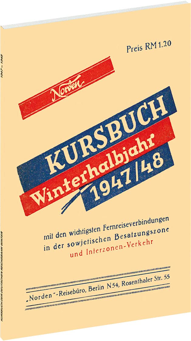 Reichsbahnkursbuch der sowjetischen Besatzungszone - Winterhalbjahr 1947/48 Leisure, Home & Garden