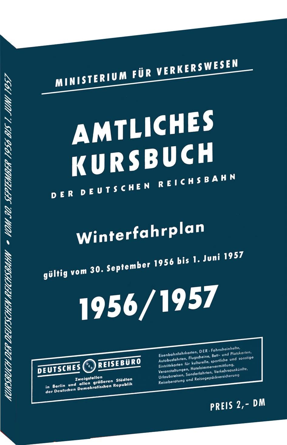 Kursbuch der Deutschen Reichsbahn - Winterfahrplan 1956/1957 Leisure, Home & Garden