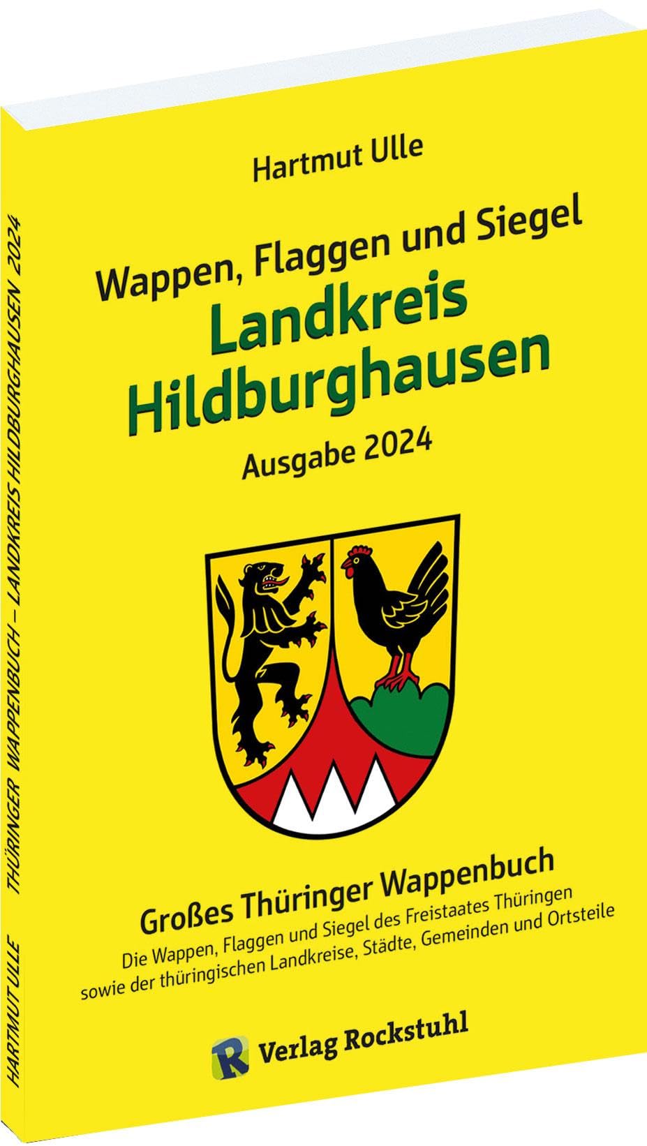Wappen, Flaggen und Siegel LANDKREIS HILDBURGHAUSEN - Ein Lexikon - Ausgabe 2024 Social Sciences