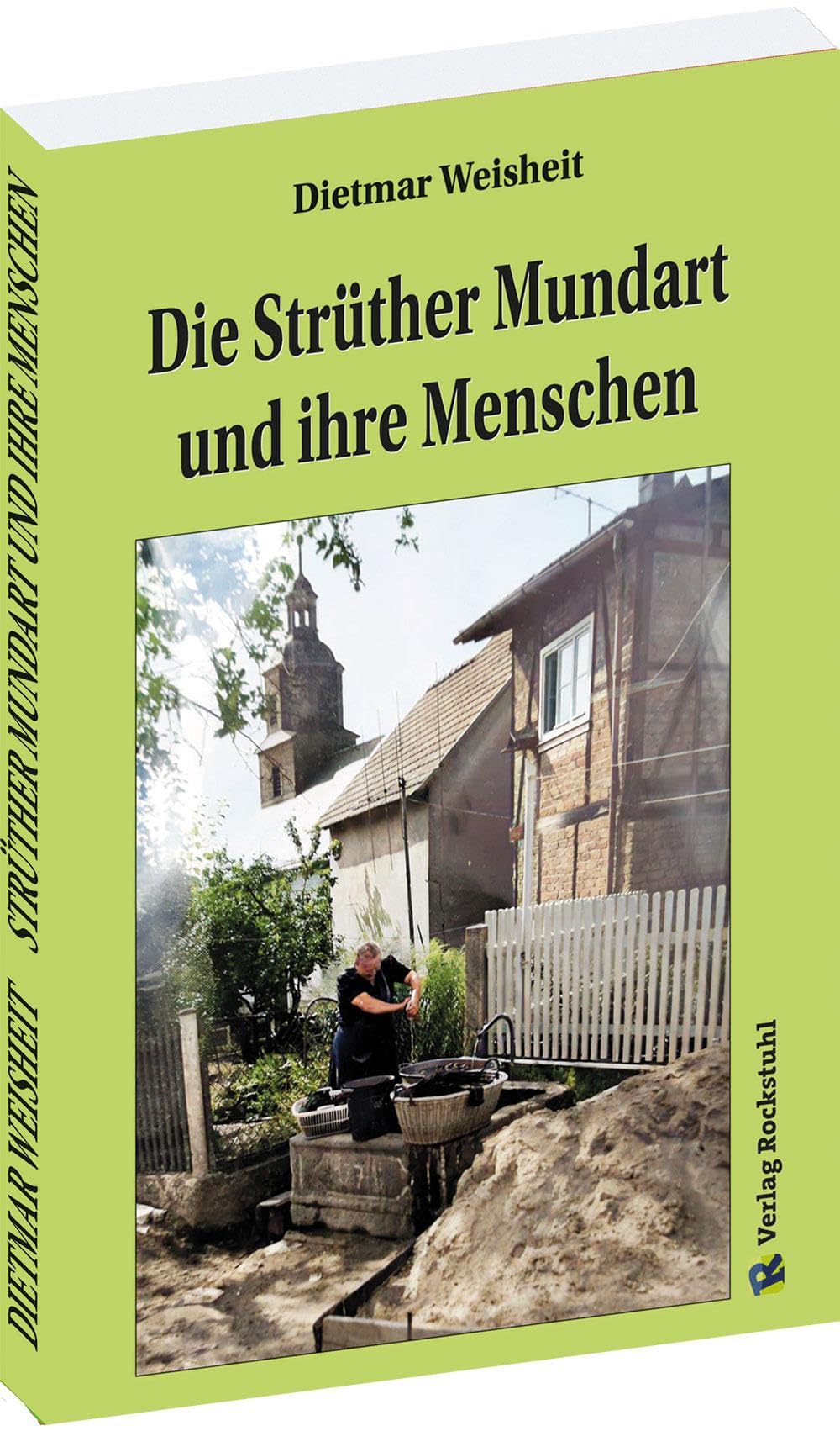 Die Stru¿ther Mundart und ihre Menschen (Struth-Helmershof) Books