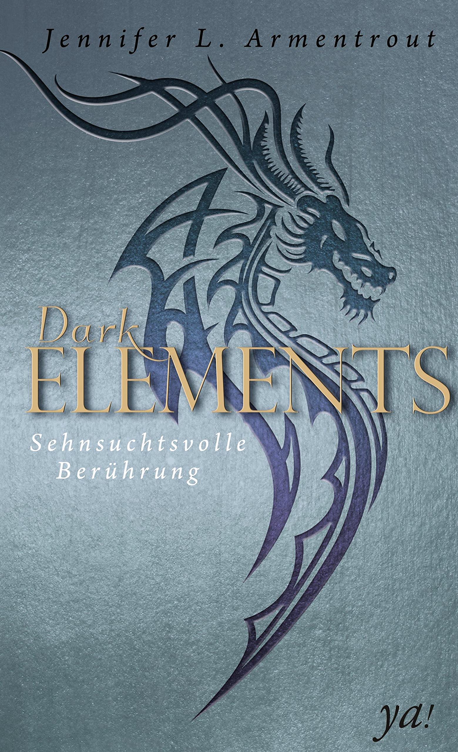 Dark Elements 3 - Sehnsuchtsvolle Berührung Contemporary literature