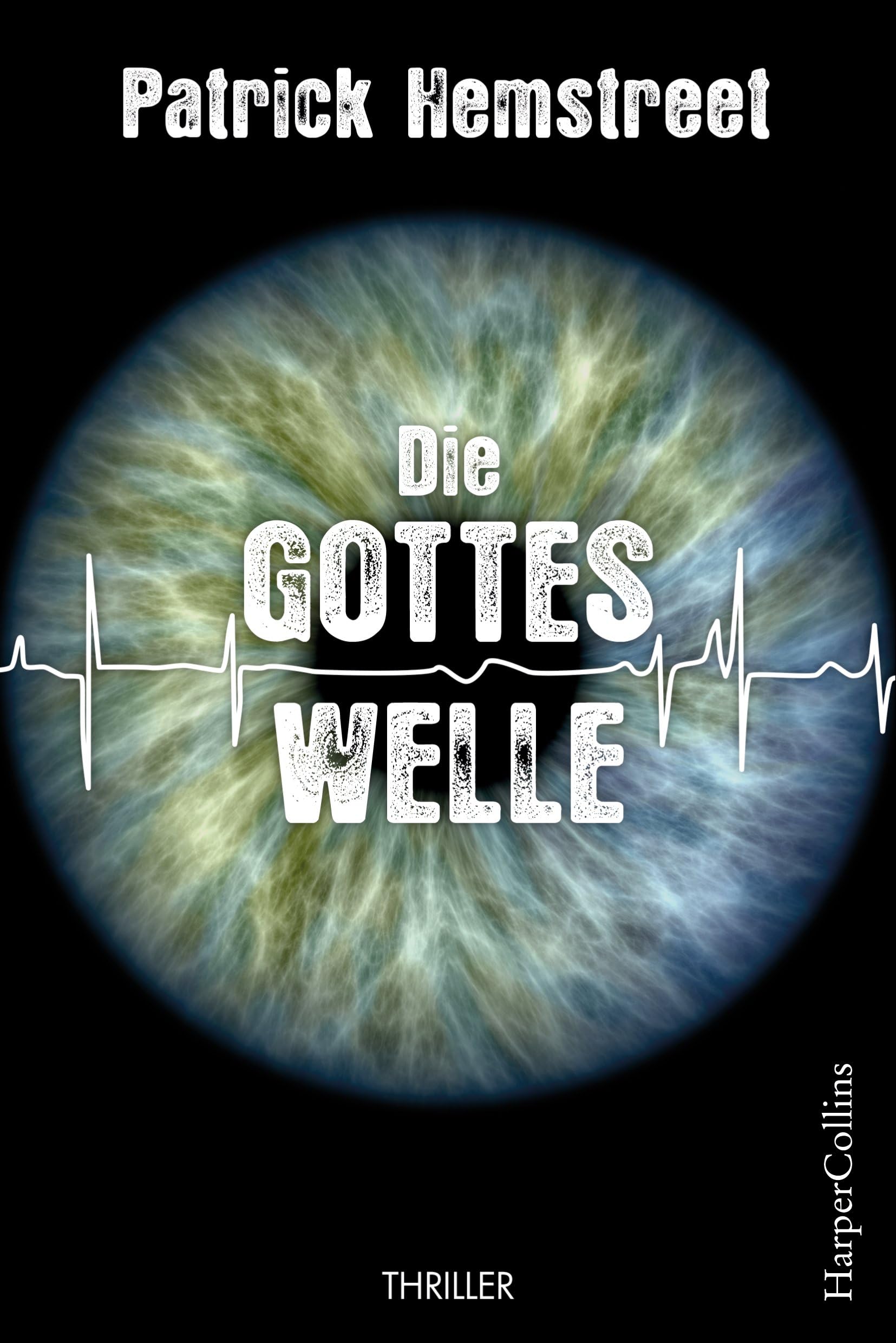 Die Gotteswelle: Thriller Action & Adventure