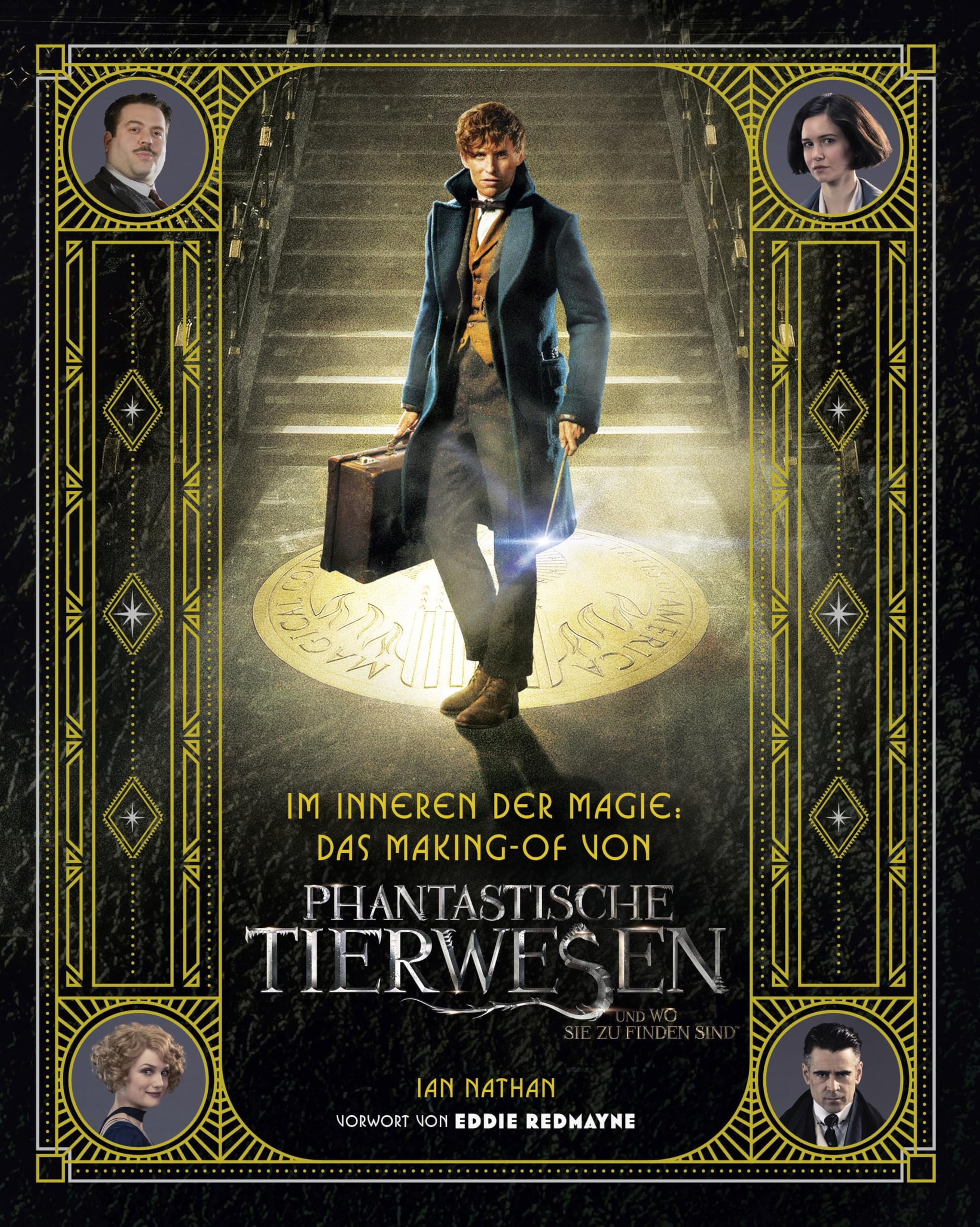 Im Inneren der Magie: Das Making-of von Phantastische Tierwesen und wo sie zu finden sind Historical Fiction