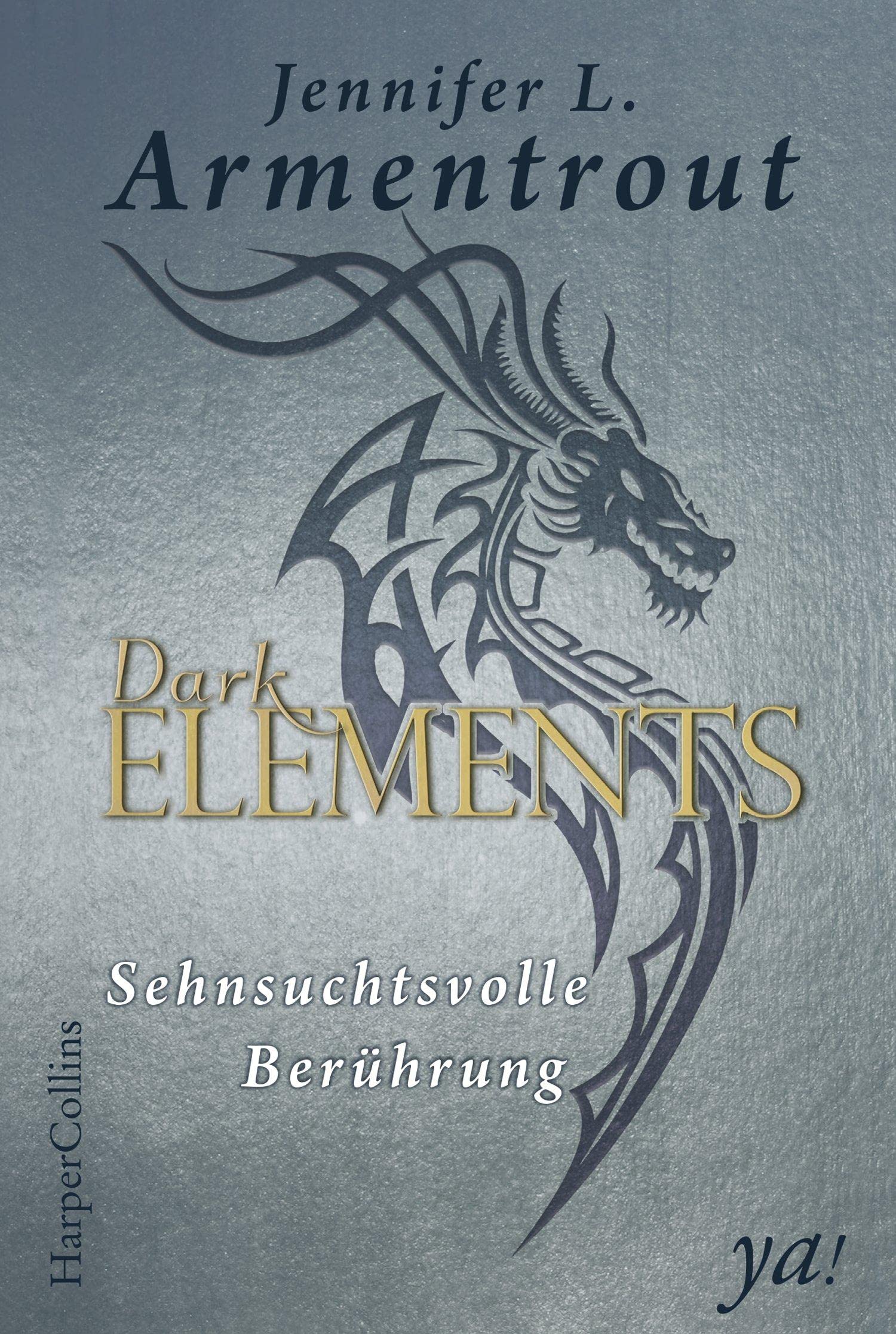 Dark Elements 3 - Sehnsuchtsvolle Berührung Contemporary literature