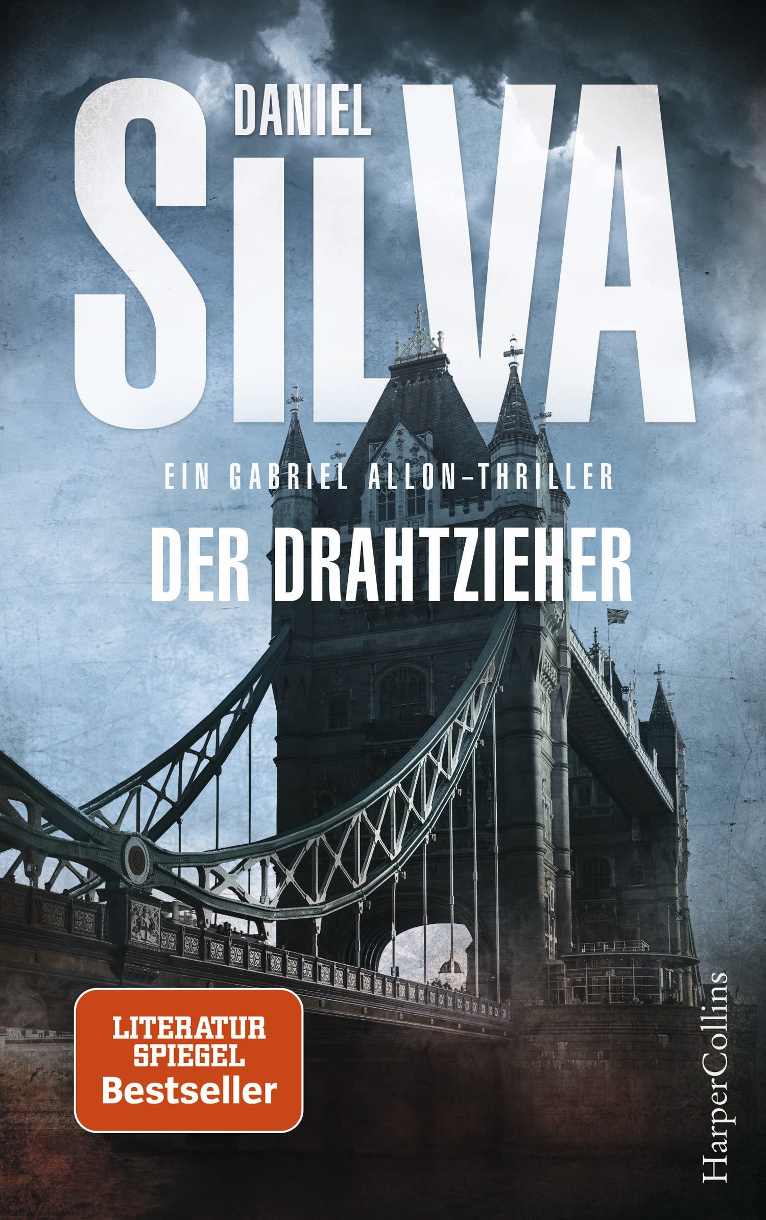 Der Drahtzieher: Ein Gabriel-Allon-Thriller International