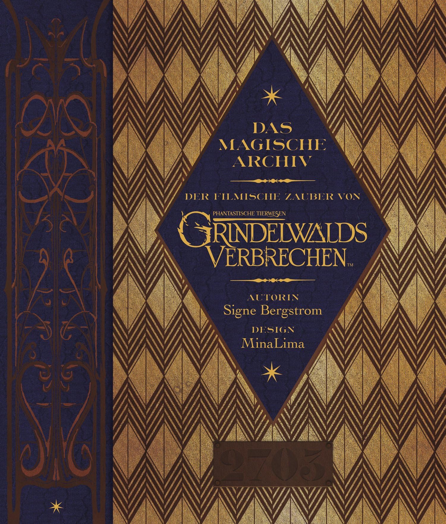 Das magische Archiv (Der filmische Zauber von Phantastische Tierwesen: Grindelwalds Verbrechen) Historical Fiction