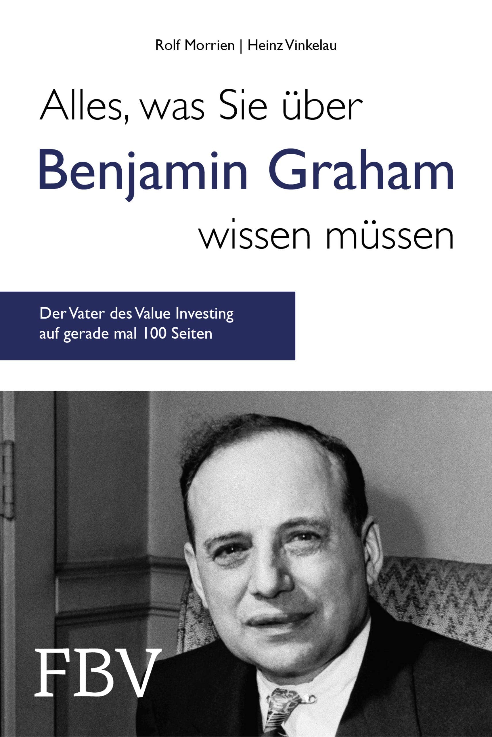 Alles, was Sie über Benjamin Graham wissen müssen Science