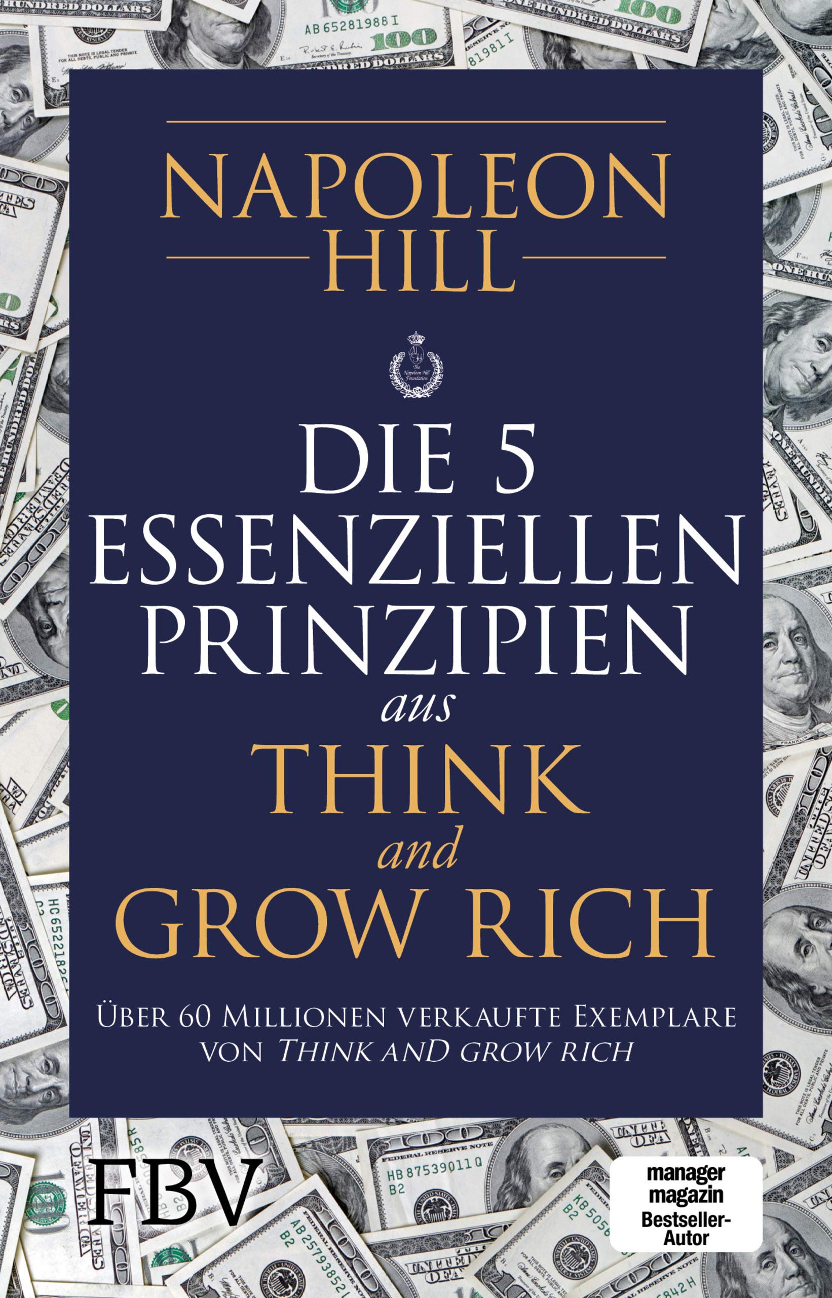Die 5 essenziellen Prinzipien aus Think and Grow Rich Business, Finance & Career