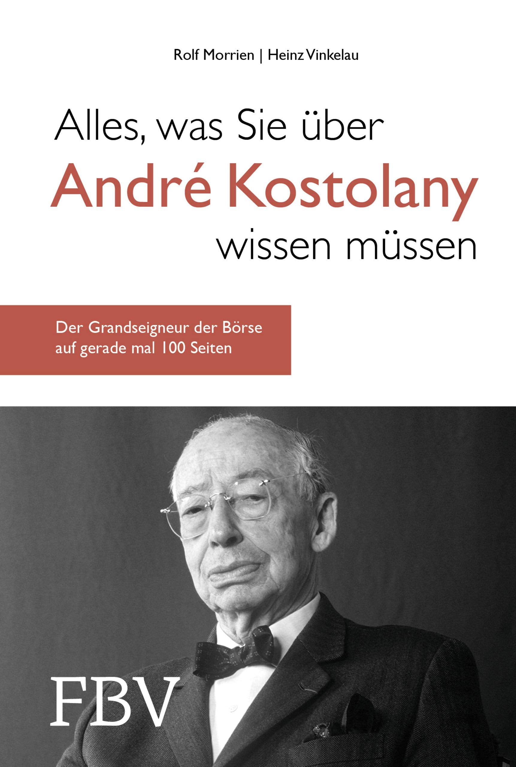 Alles, was Sie über André Kostolany wissen müssen book