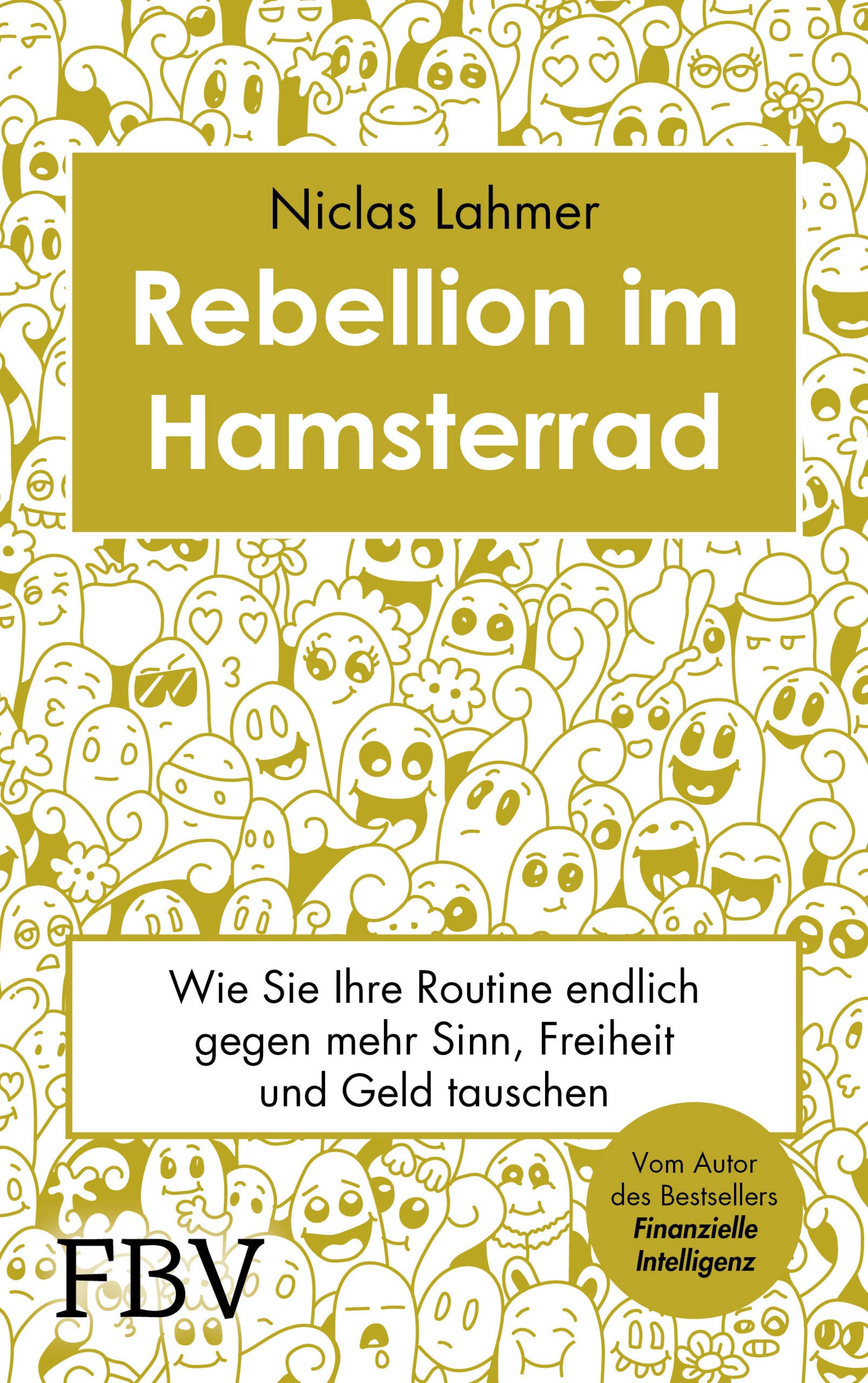 Rebellion im Hamsterrad Business, Finance & Career