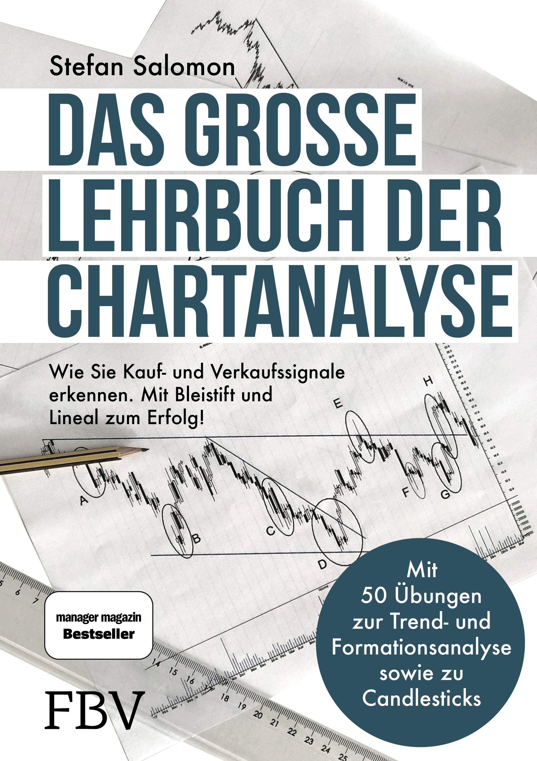 Das große Lehrbuch der Chartanalyse Business & Technology Books