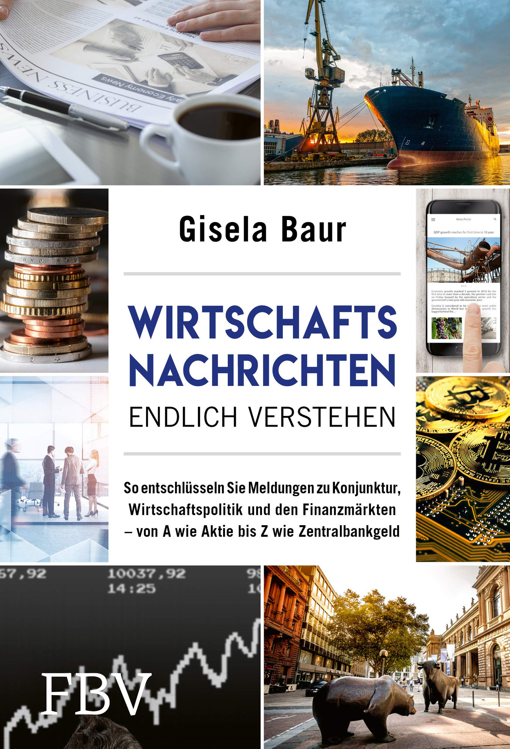 Wirtschaftsnachrichten endlich verstehen Business, Finance & Career