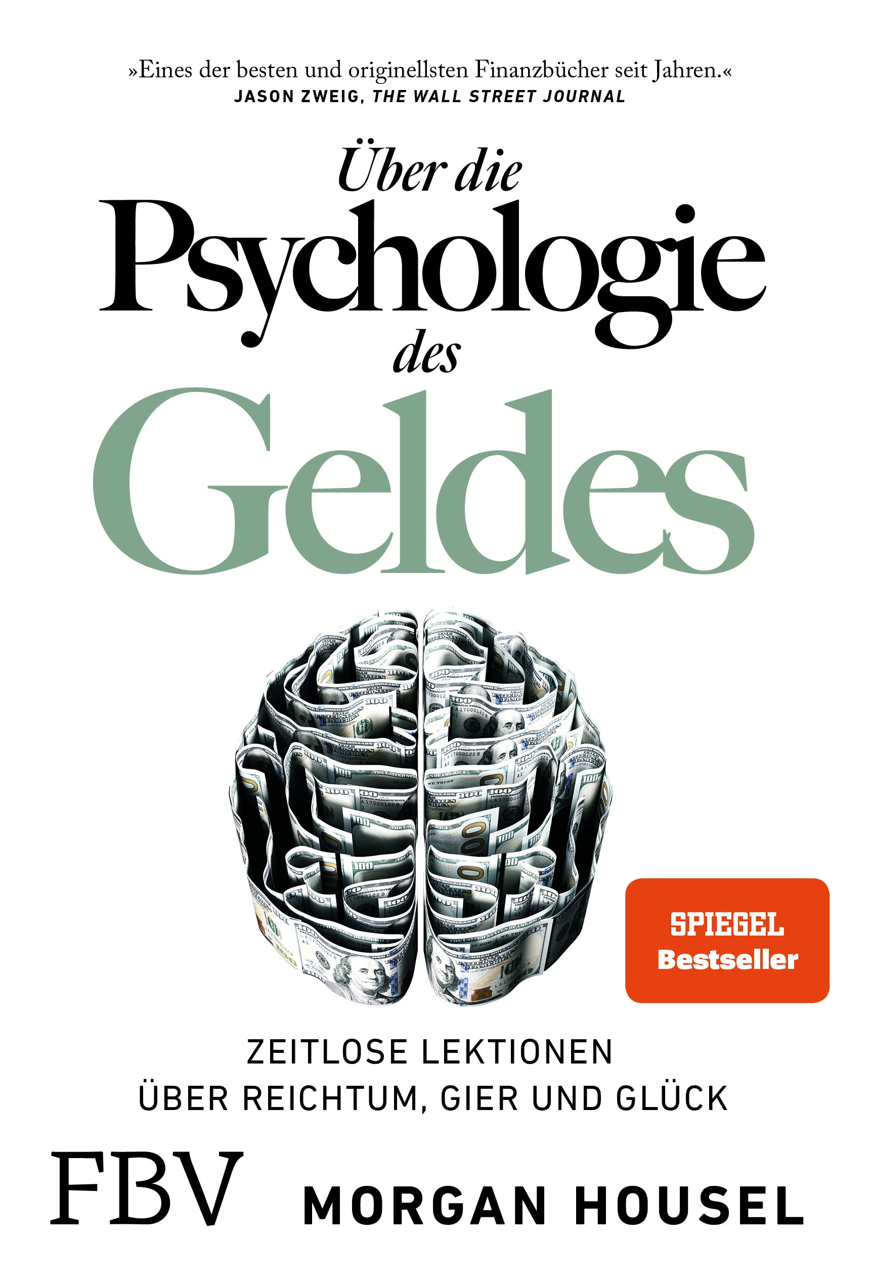 Über die Psychologie des Geldes Business, Finance & Career