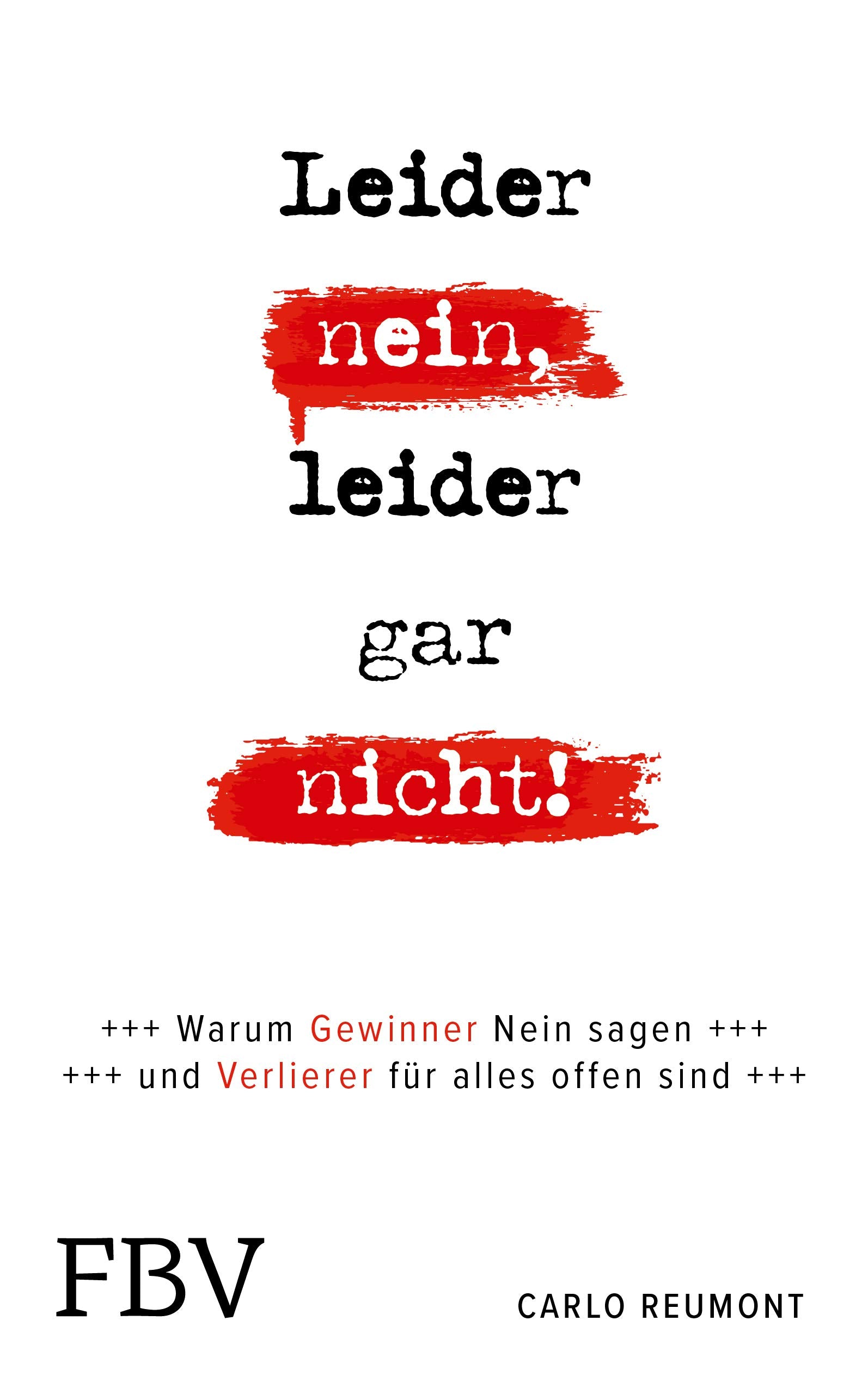 Leider nein, leider gar nicht Business, Finance & Career