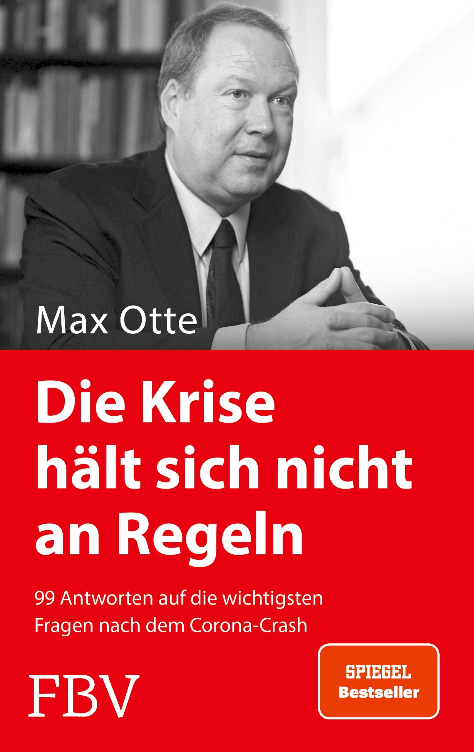 Die Krise hält sich nicht an Regeln Books