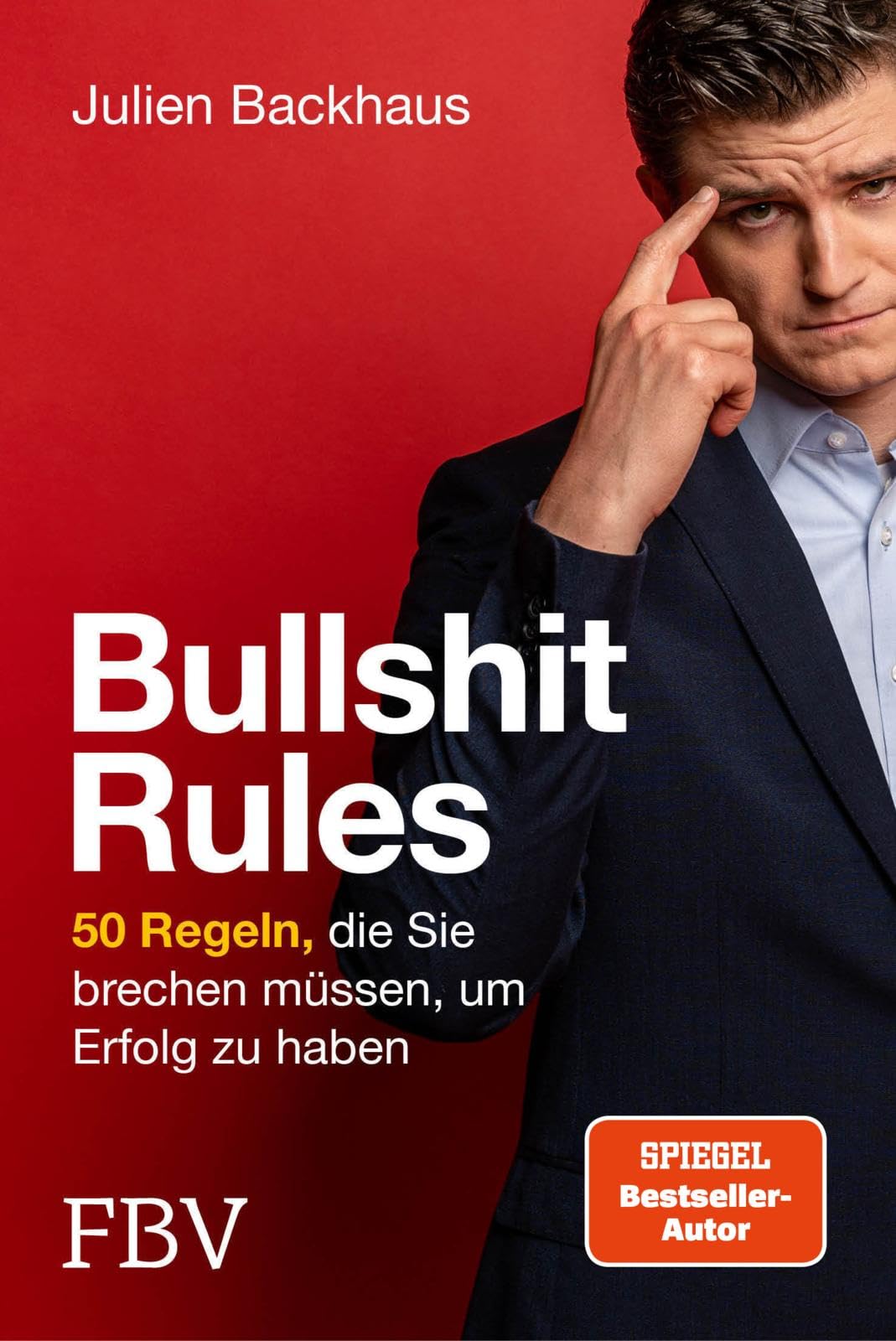 Bullshit Rules Business, Finance & Career Books