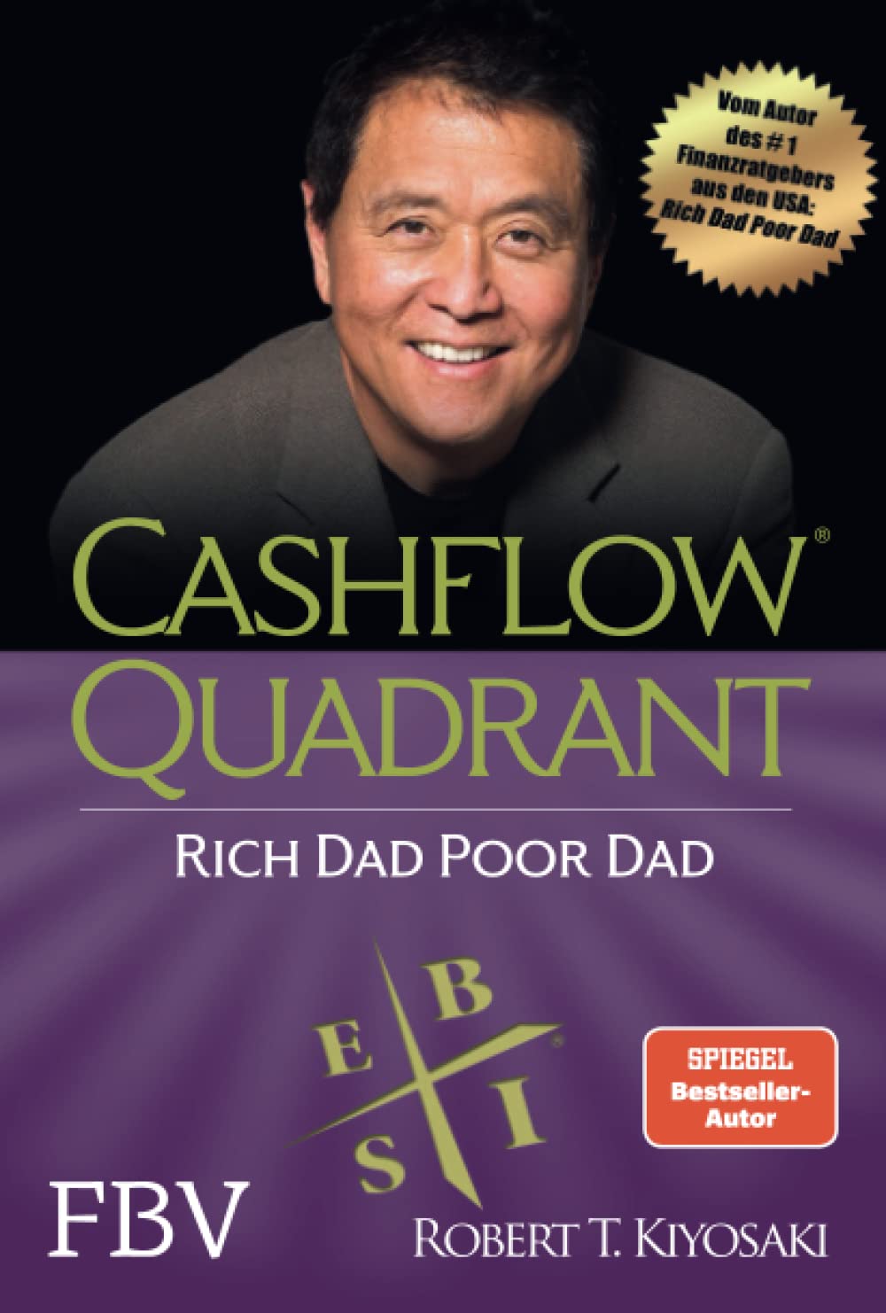 Cashflow Quadrant: Rich Dad Poor Dad Business, Finance & Career