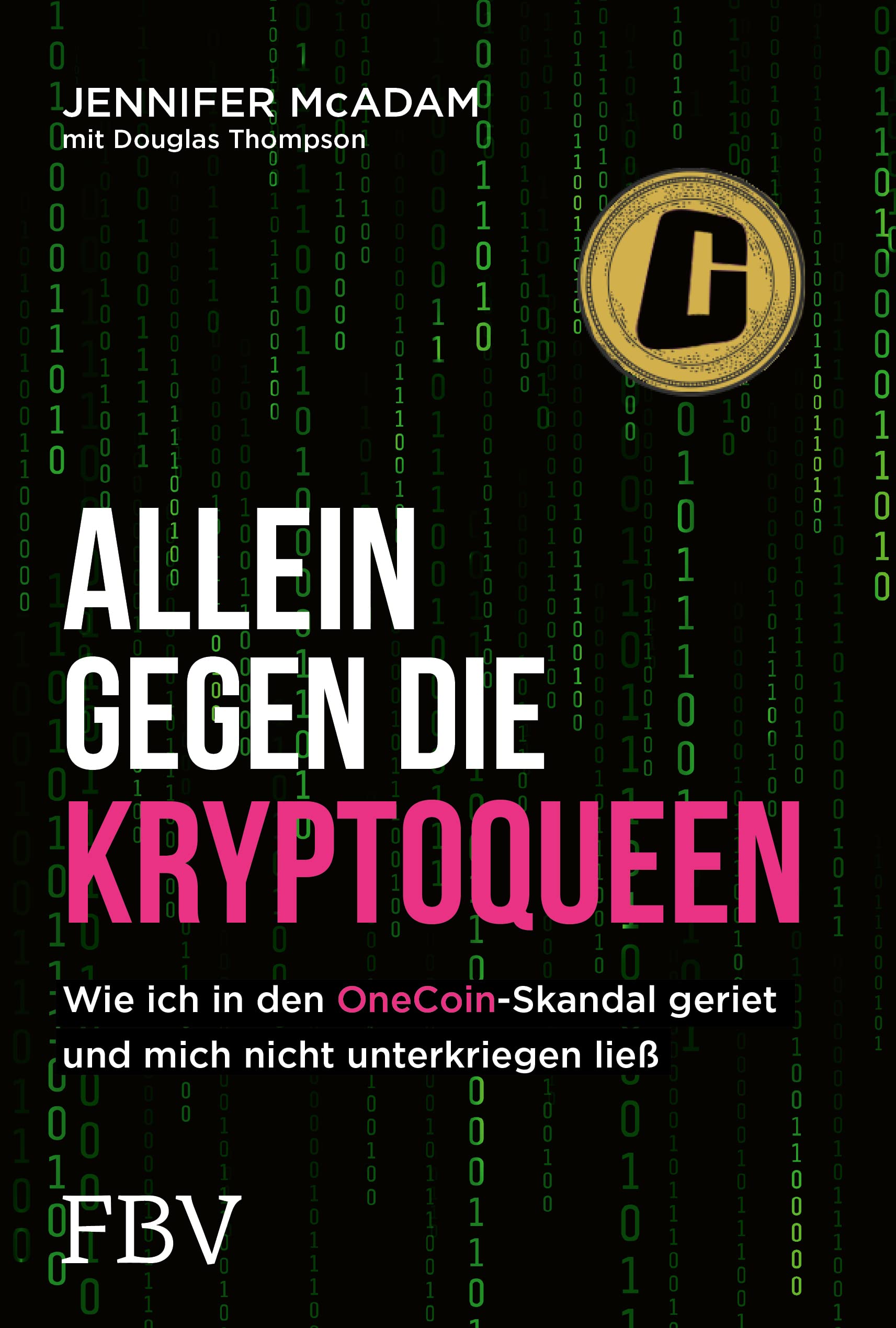 Allein gegen die Kryptoqueen Business, Finance & Career