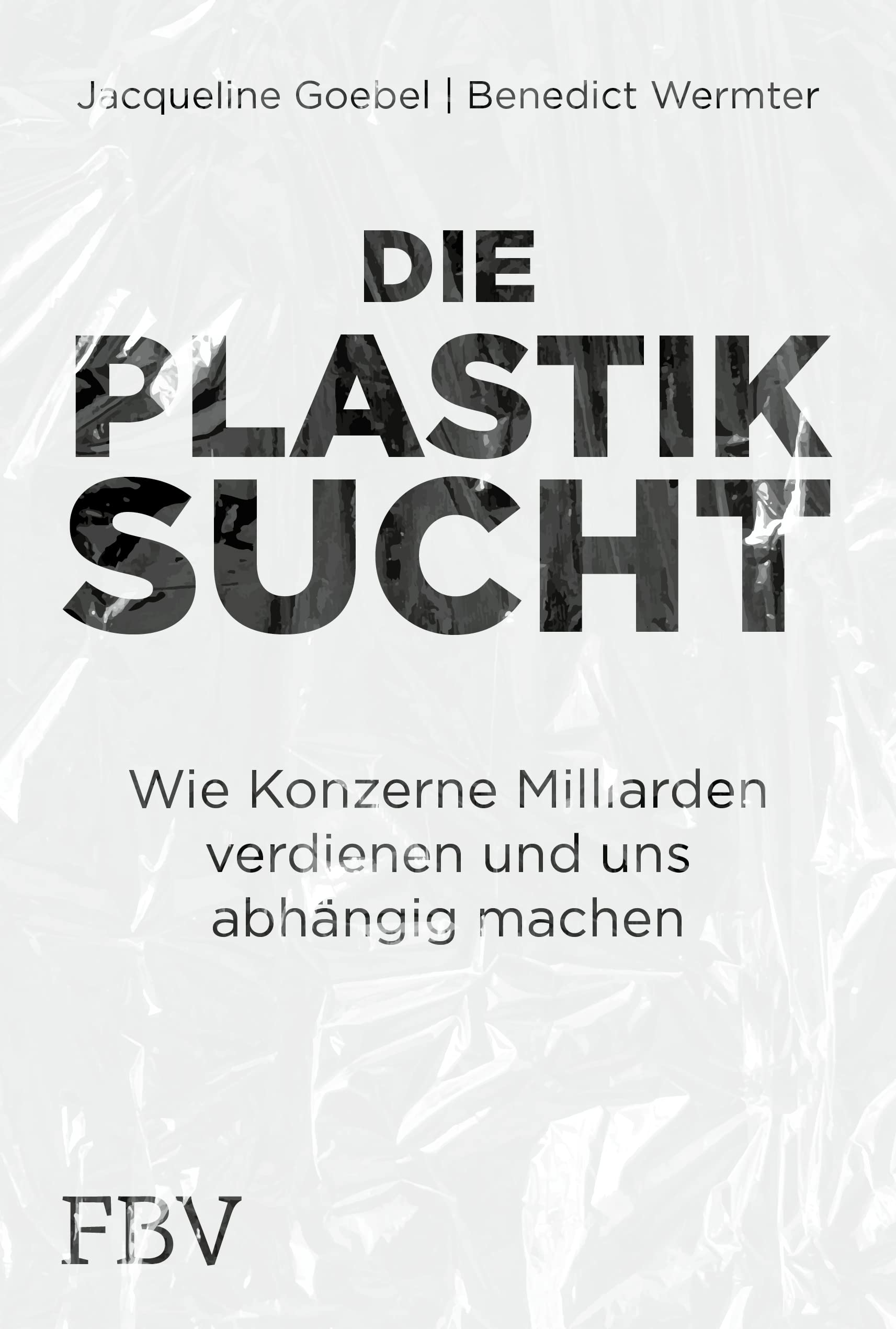 Product Image: Die Plastiksucht