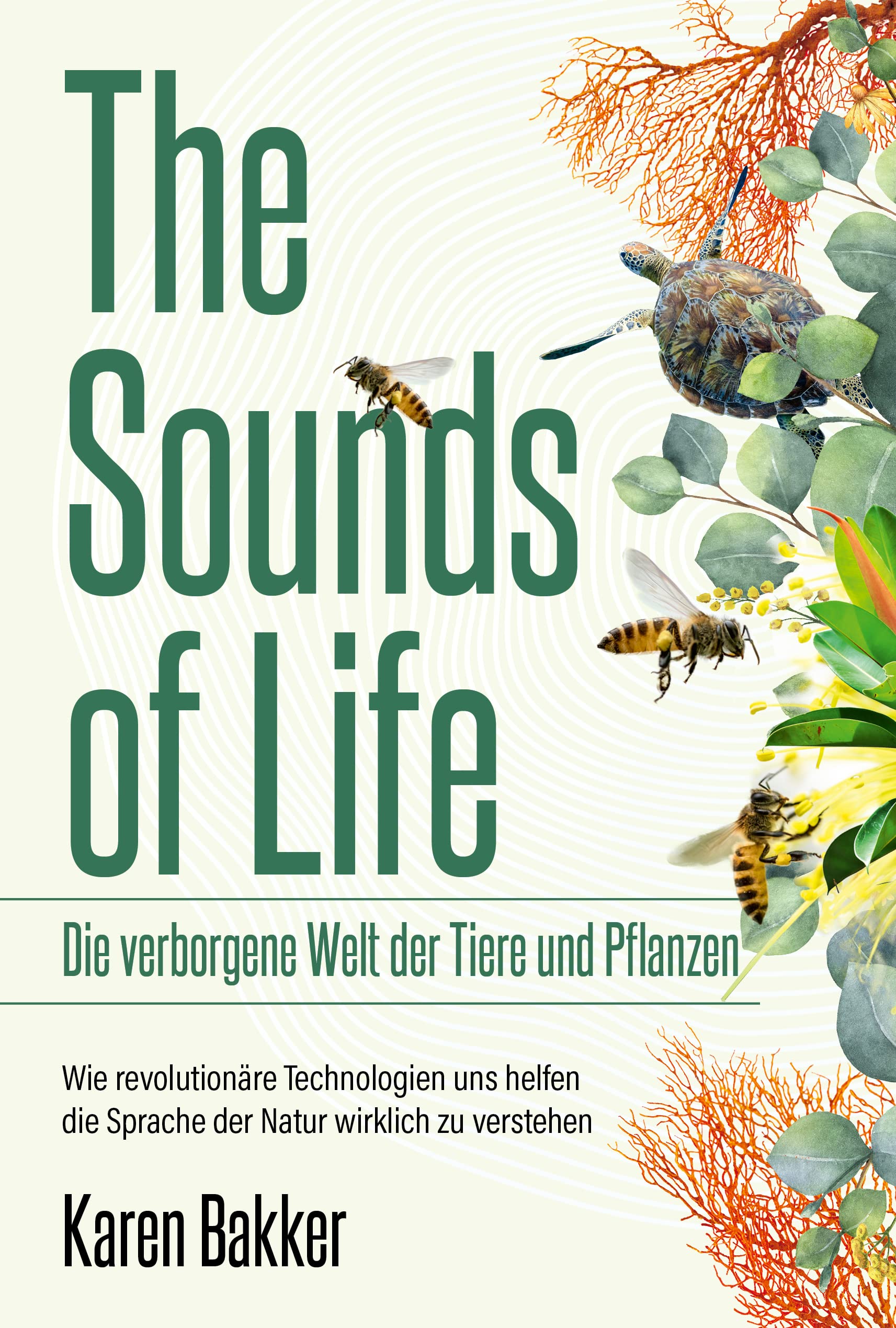 The Sounds of Life - Die verborgene Welt der Tiere und Pflanzen Mathematics