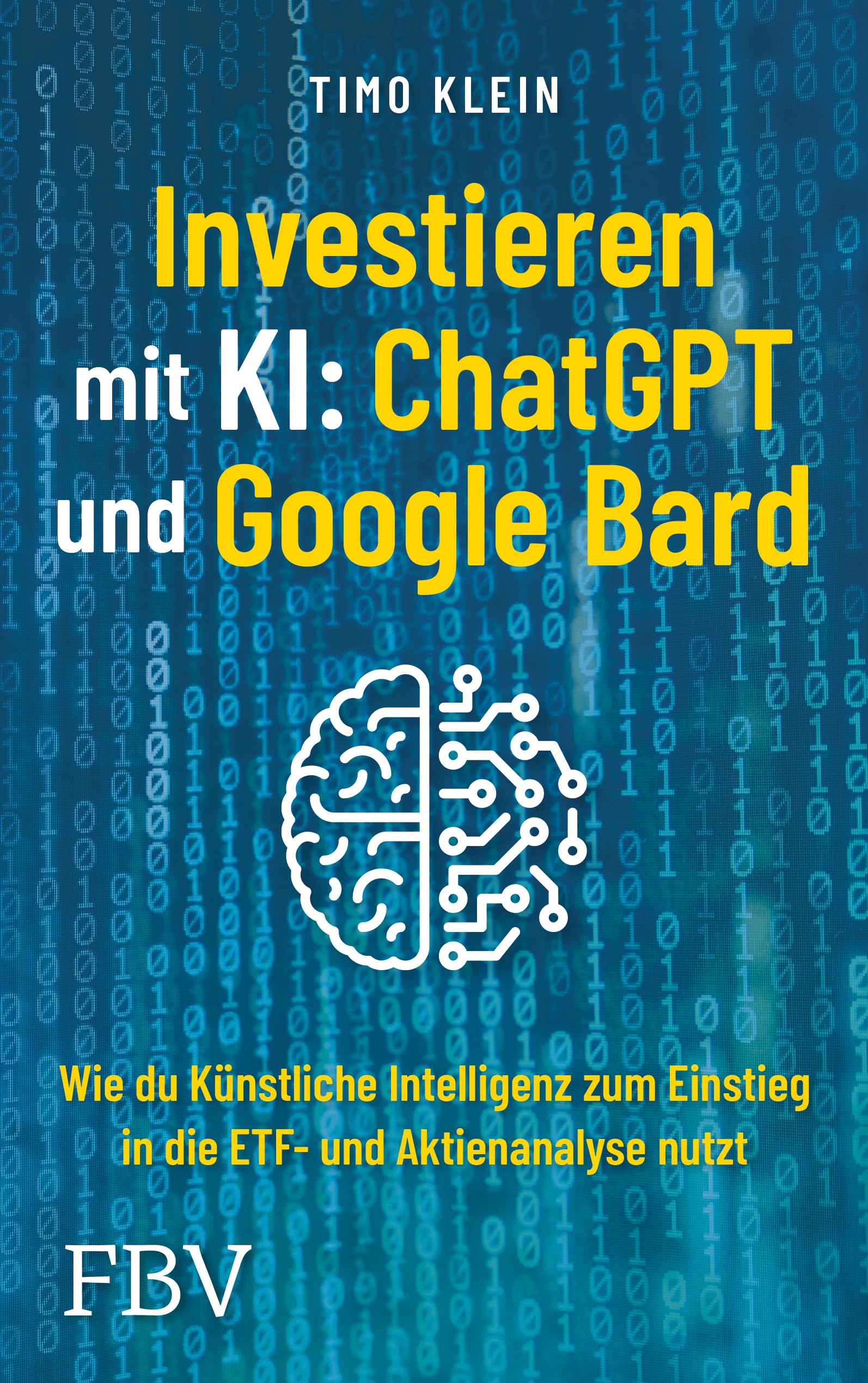 Investieren mit KI: ChatGPT und Google Bard Business, Finance & Career