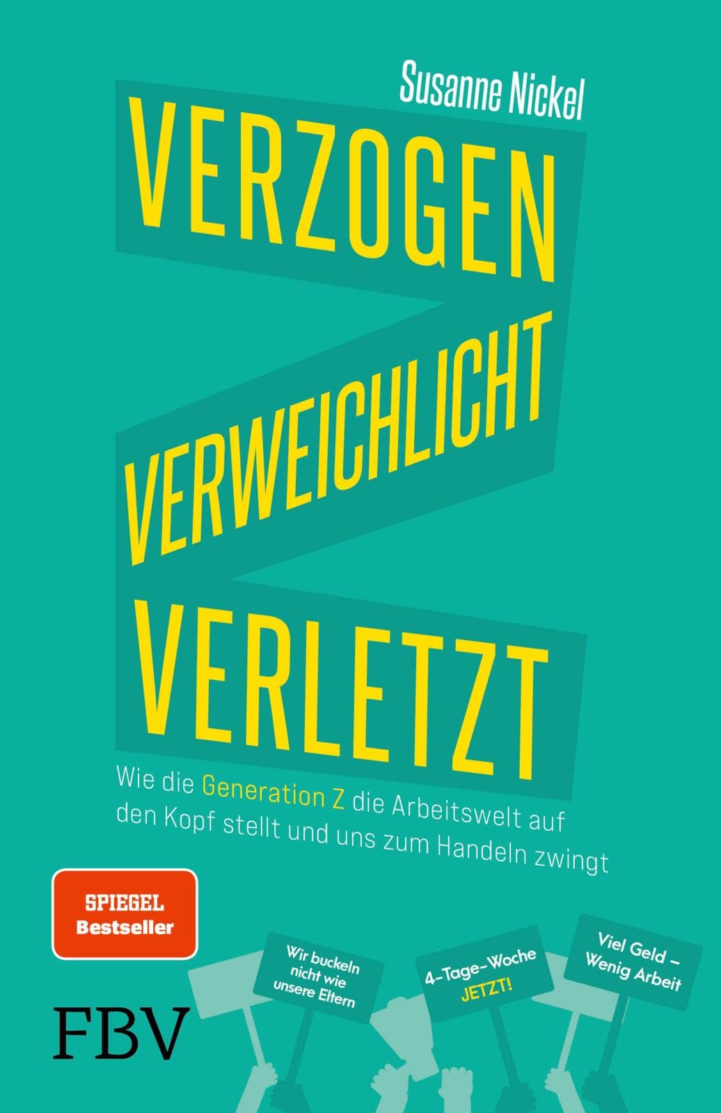 Verzogen, verweichlicht, verletzt Politics & History