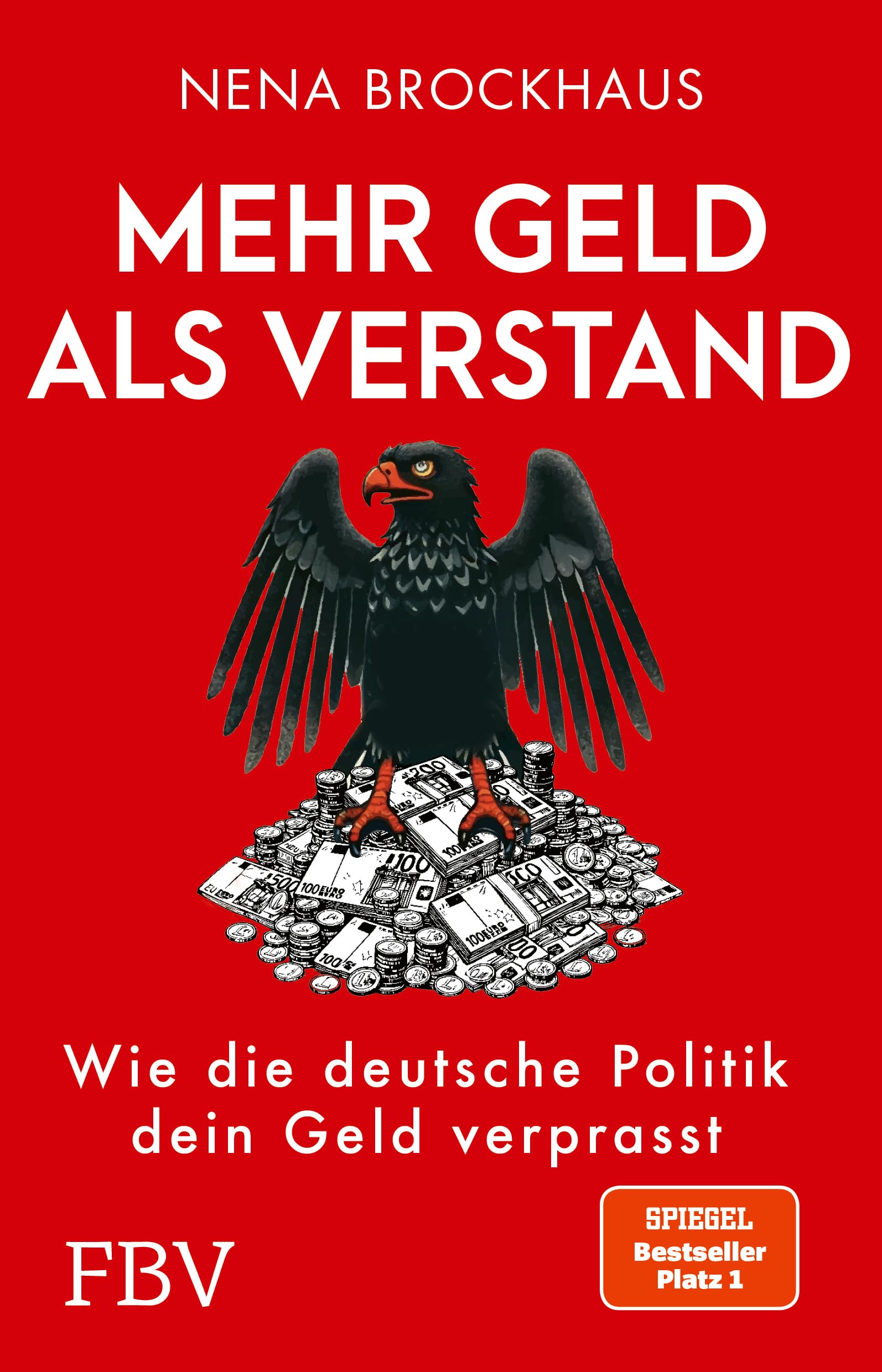 Mehr Geld als Verstand Books
