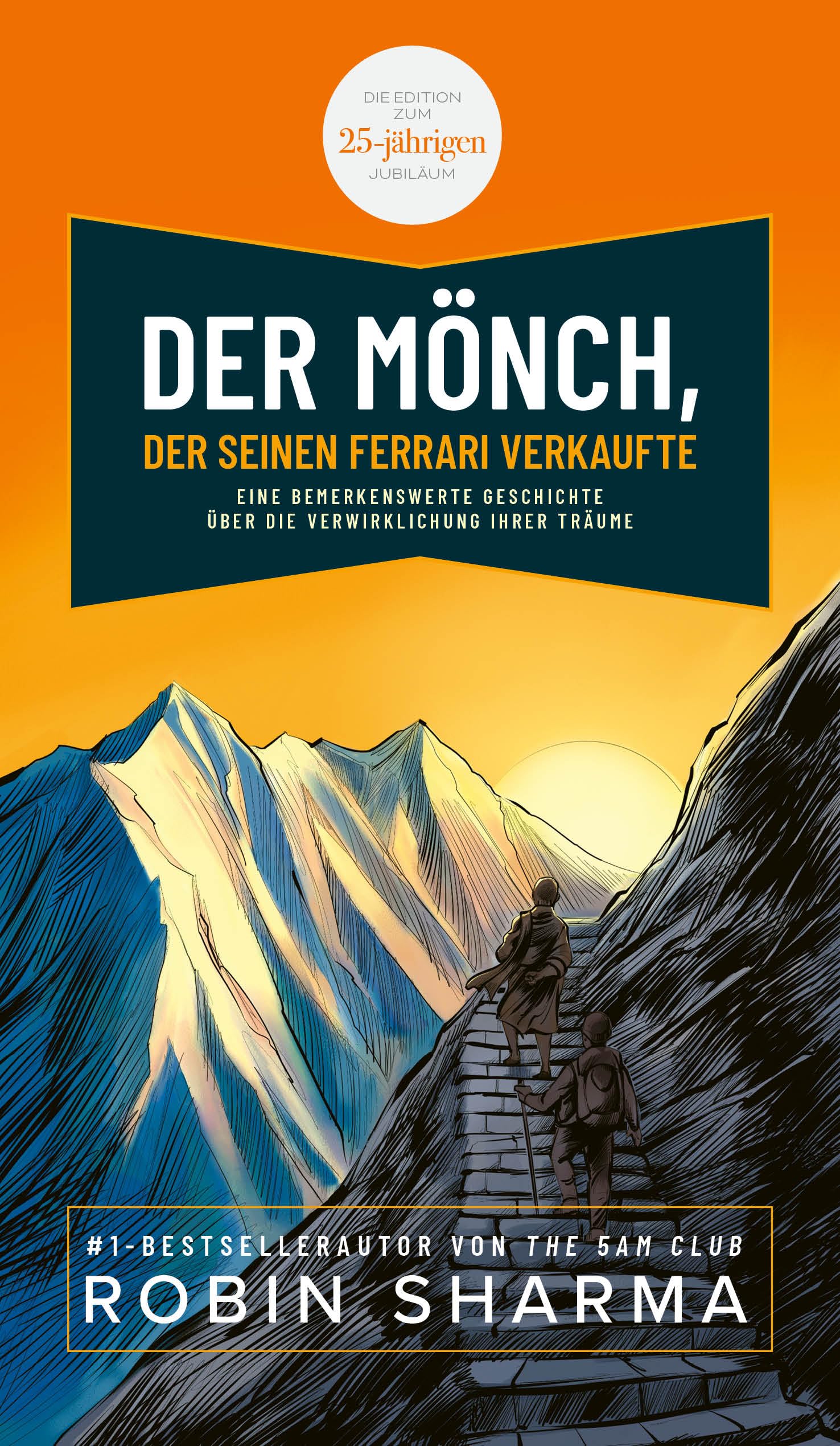 Der Mönch, der seinen Ferrari verkaufte Business, Finance & Career
