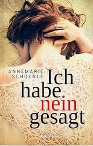 Product Image: Ich habe nein gesagt