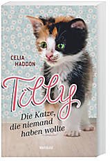 Tilly - Die Katze, die niemand haben wollte Books