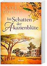 Product Image: Im Schatten der Akazienblüte