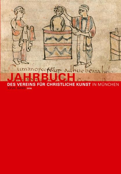 Jahrbuch des Vereins für Christliche Kunst in München, XXVII. Band Religion & Esotericism
