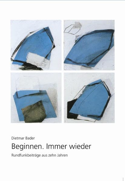 Beginnen. Immer wieder Religion & Esotericism